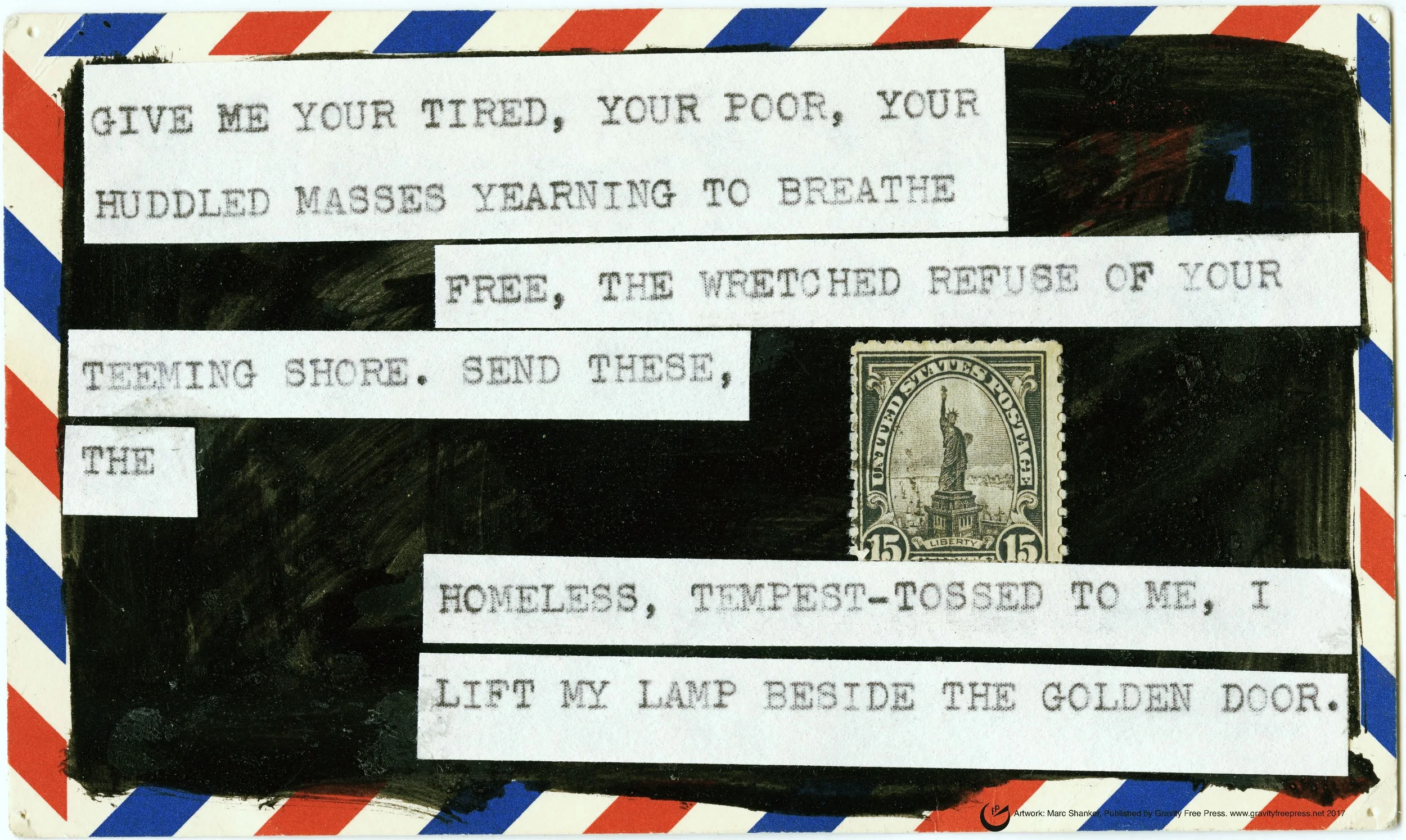 LIBERTY'S CREED, 13" x 19," collage on card stock, 2017 (Availabel as a poster. See "Publications.")