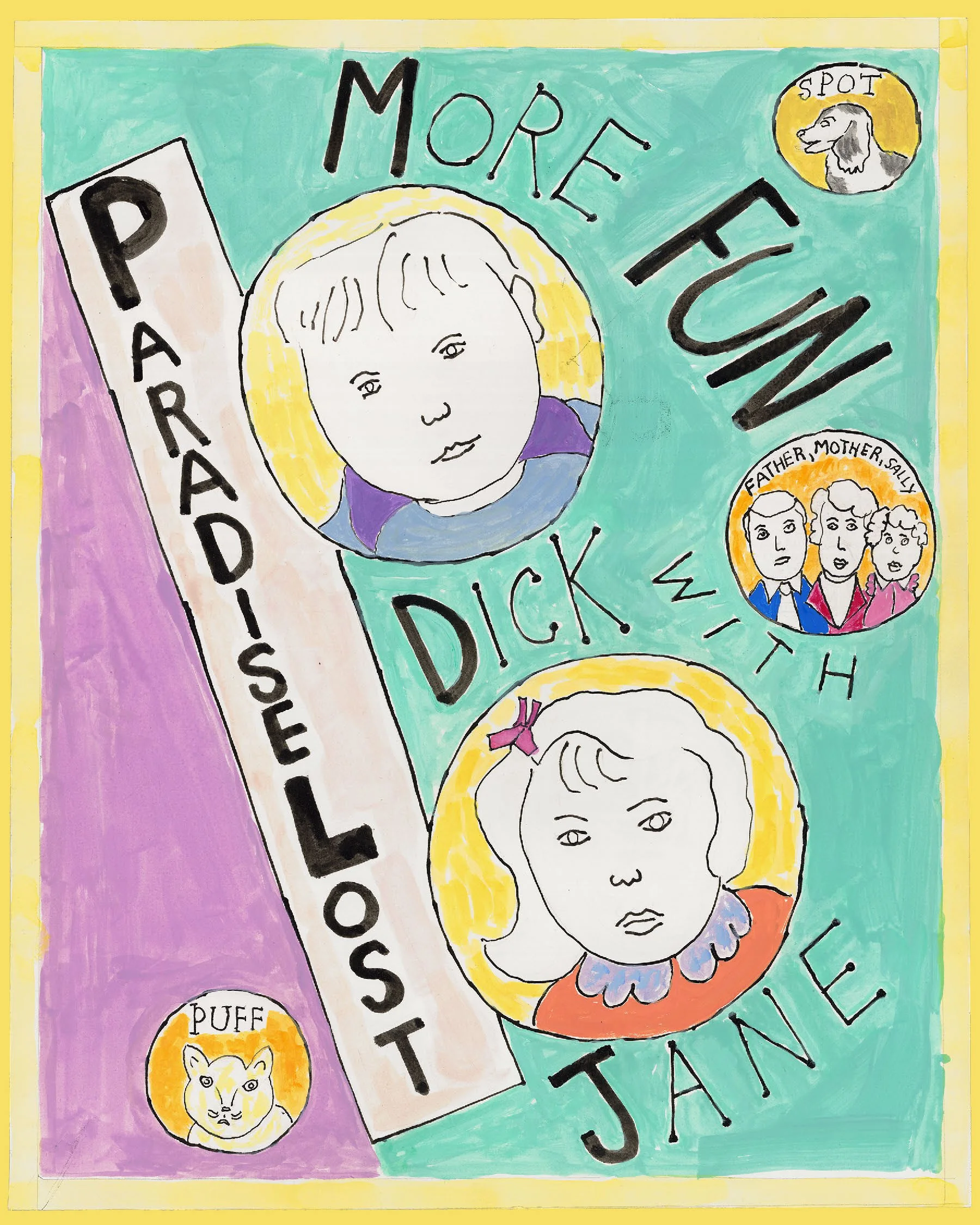 Paradise Lost: More Fun with Dick and Jane