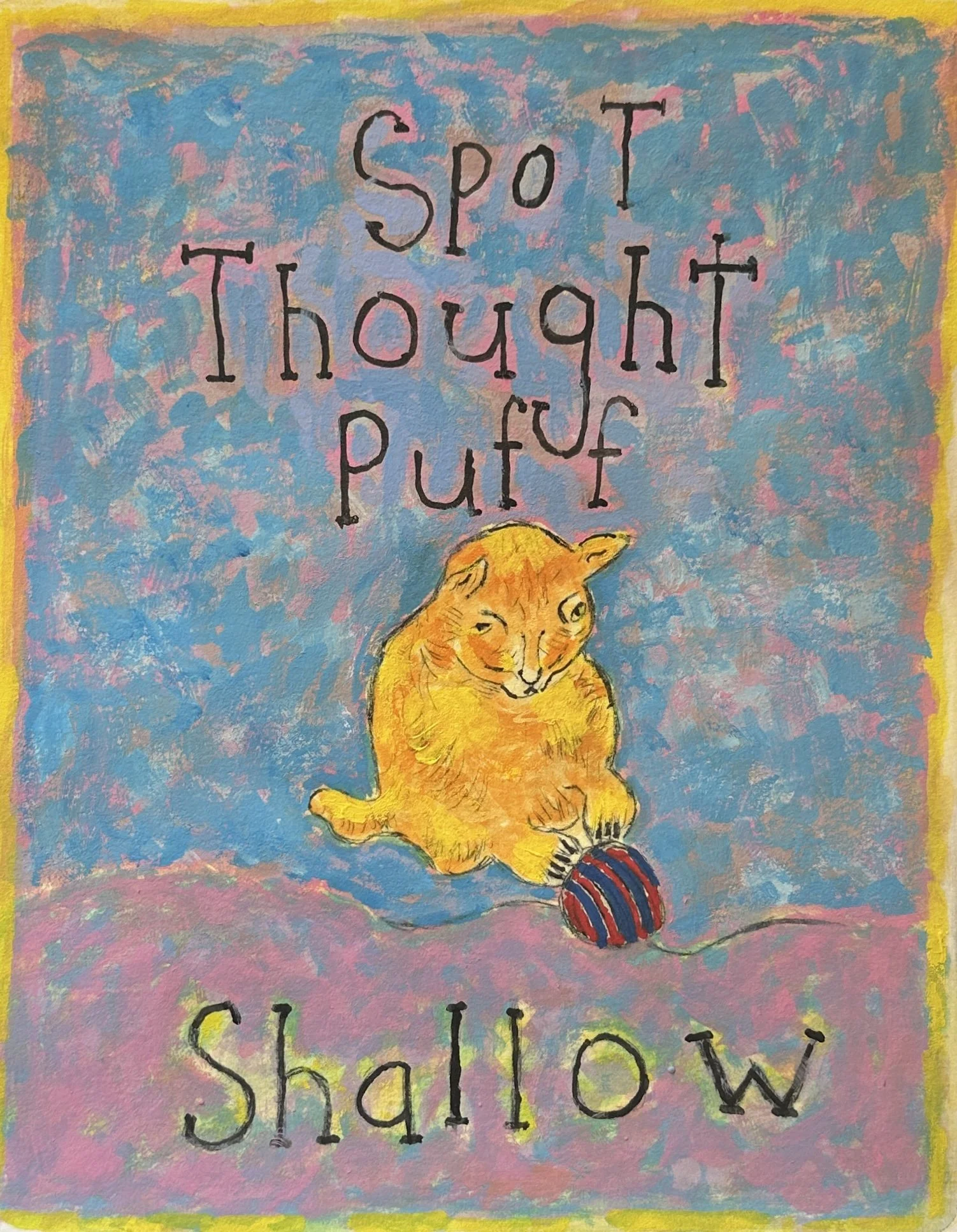 Monoprints: Unique, one-of-a-kind paintings over a print.