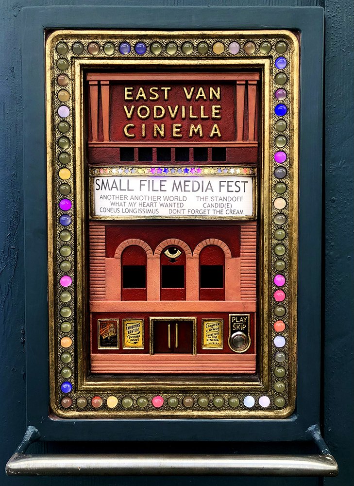 Small File Media Festival Screening + East Van Vodville Cinema