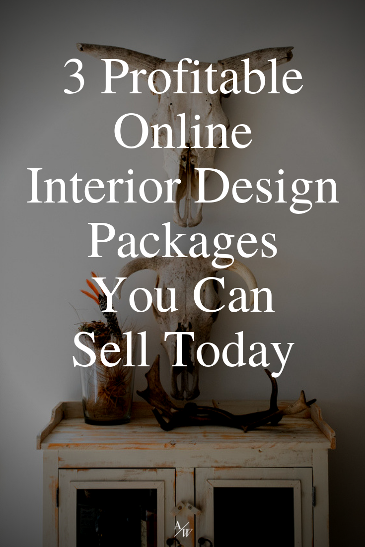 3 Profitable Online Interior Design Packages You Can Sell