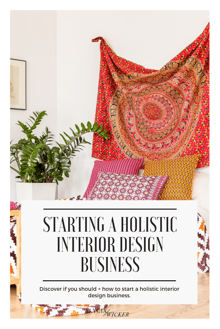 starting-a-holistic-interior-design-business.png