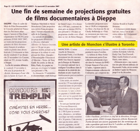Octobre 2007, Prix BMO 1ère oeuvre