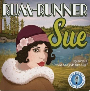 Rum Runner Sue: The Lady & the Lug episode artwork