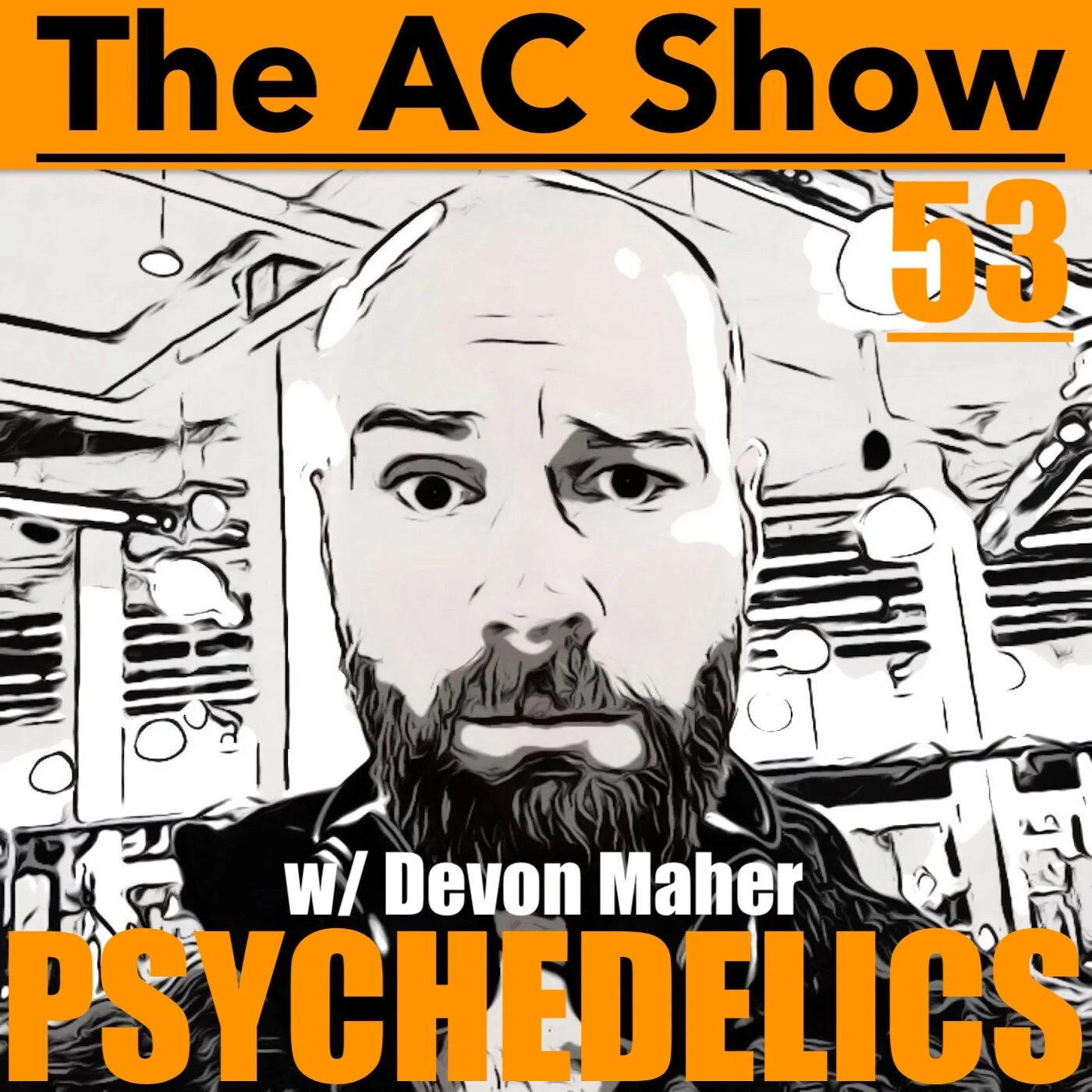 Intro to Psychedelics with Devon Maher