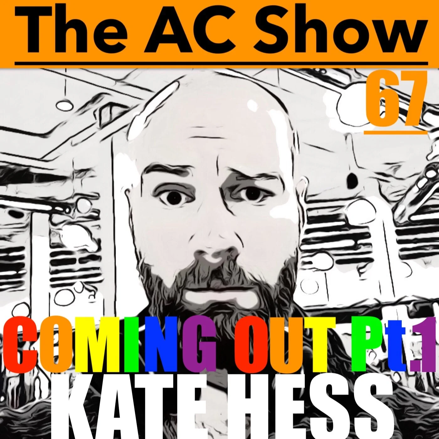 Coming Out Pt.1 - Kate Hess