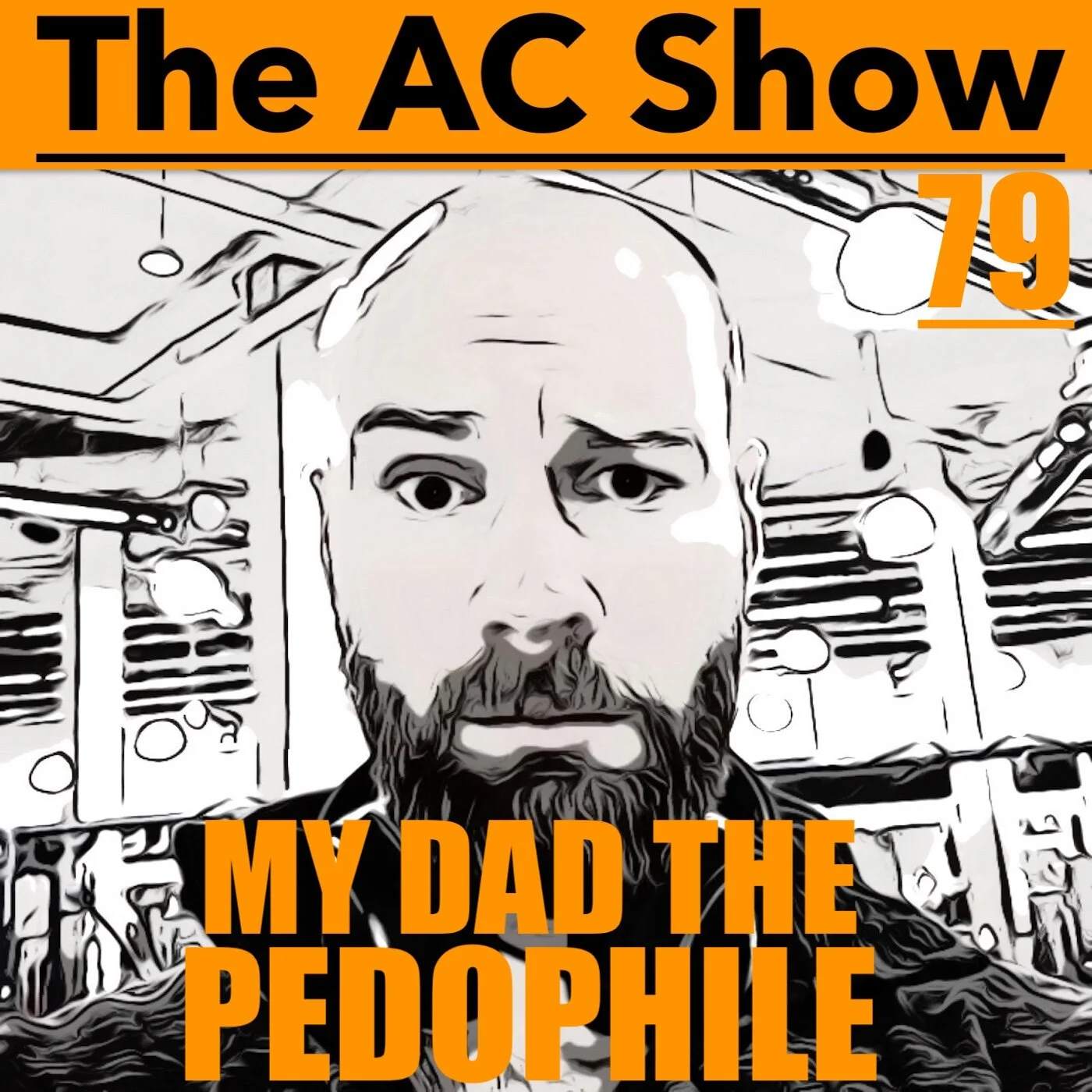 My Dad the Pedophile