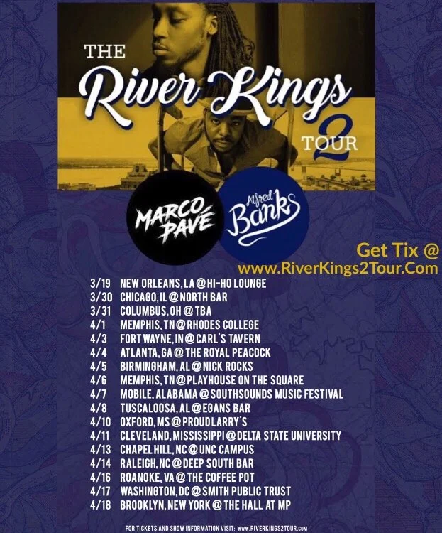 Poster for The River Kings Tour, featuring Marco Dave and Alfred Banks, with tour dates and locations across the United States, from March 19 to April 18.