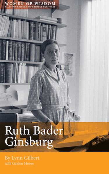 Ruth Bader Ginsburg: Women of Wisdom