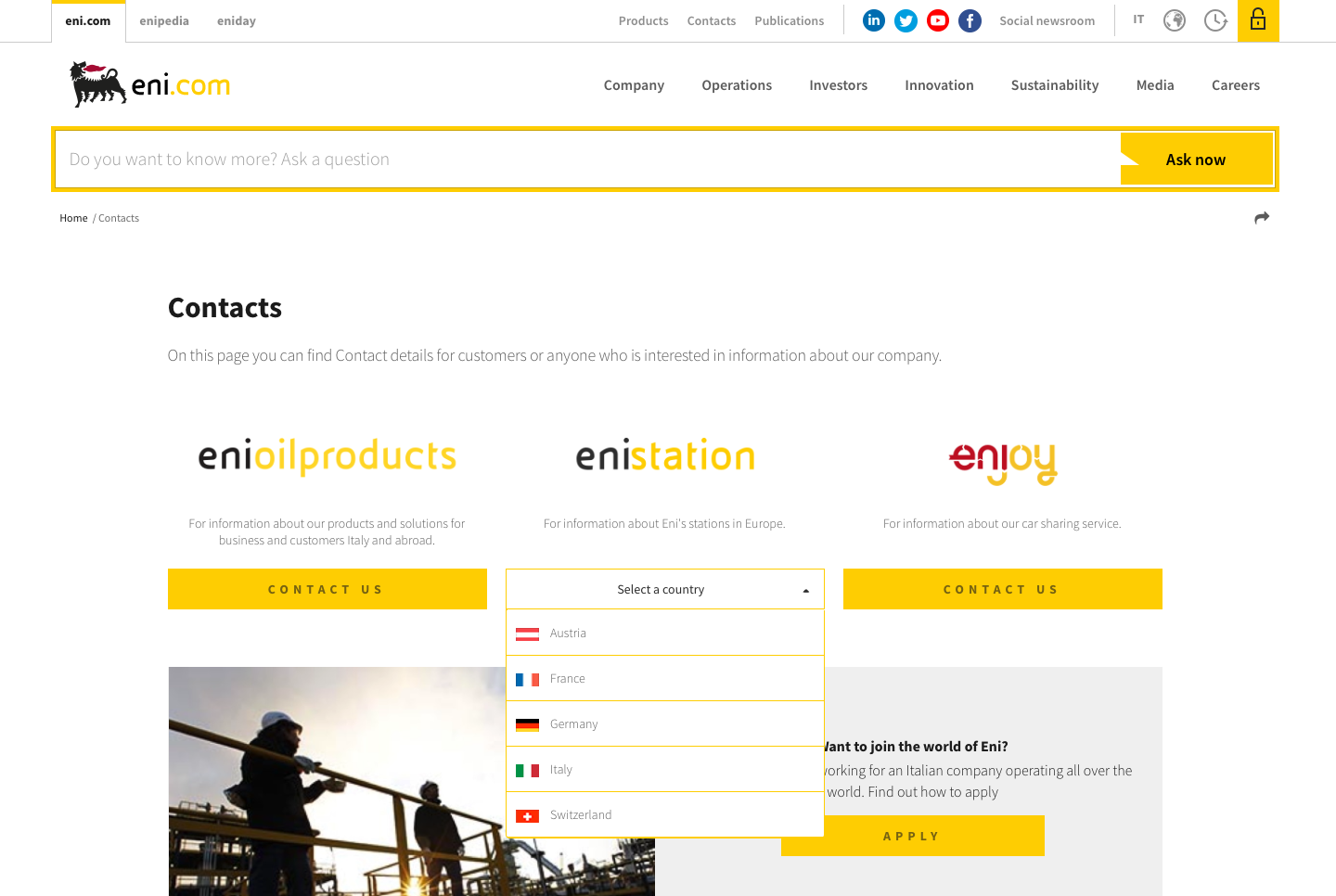 Eni has made an already strong Contacts page stronger through design enhancements and new options for key stakeholder groups. The company's ambitious Ask Now search facility appears to perform well as a substitute for conventional FAQs, though there are caveats.