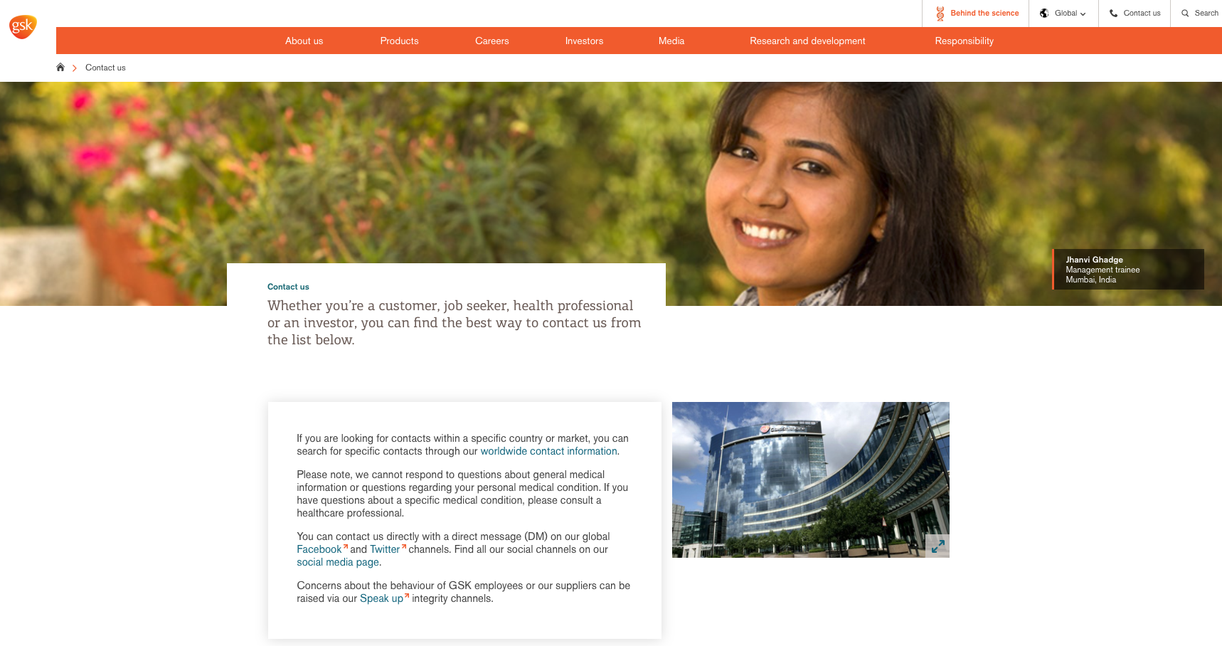 GSK's global ‘Contact us’ page is a model approach. It features clear language and comprehensive signposts, including simple but significant links to Facebook and Twitter.