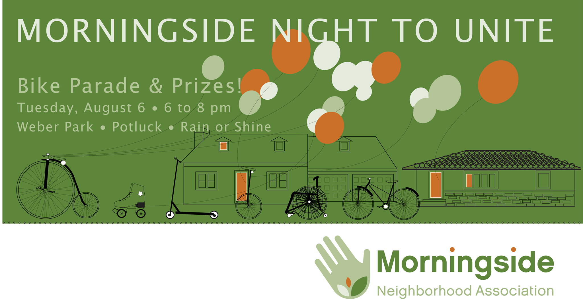 6:45pm Bike Parade • All Ages & Abilities • Prizes • Frisbee We hope to have visits from Edina Fire & Police! Potluck: If you live on the ODD side of the street: Bring cold food to share (snack, appetizer, salad or dessert). If you live on the EVEN side: Bring hot food to share (snack, appetizer or main dish). Root beer floats and water will be provided by the Morningside Neighborhood Association. Please bring your own plates and utensils. (Recycling and compost collection will be available.) Everyone welcome!