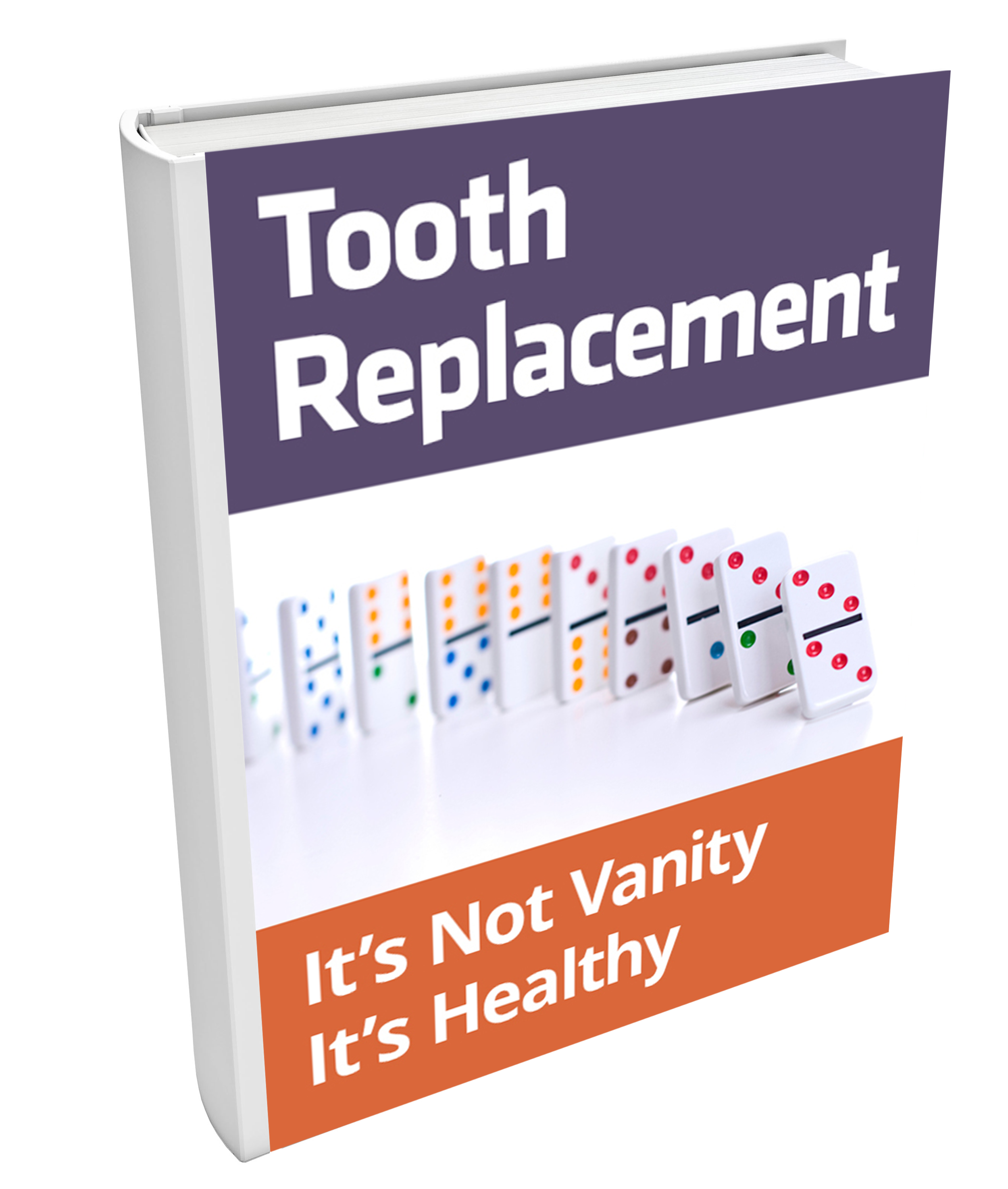 Learn about your tooth replacement options in our free eBook.