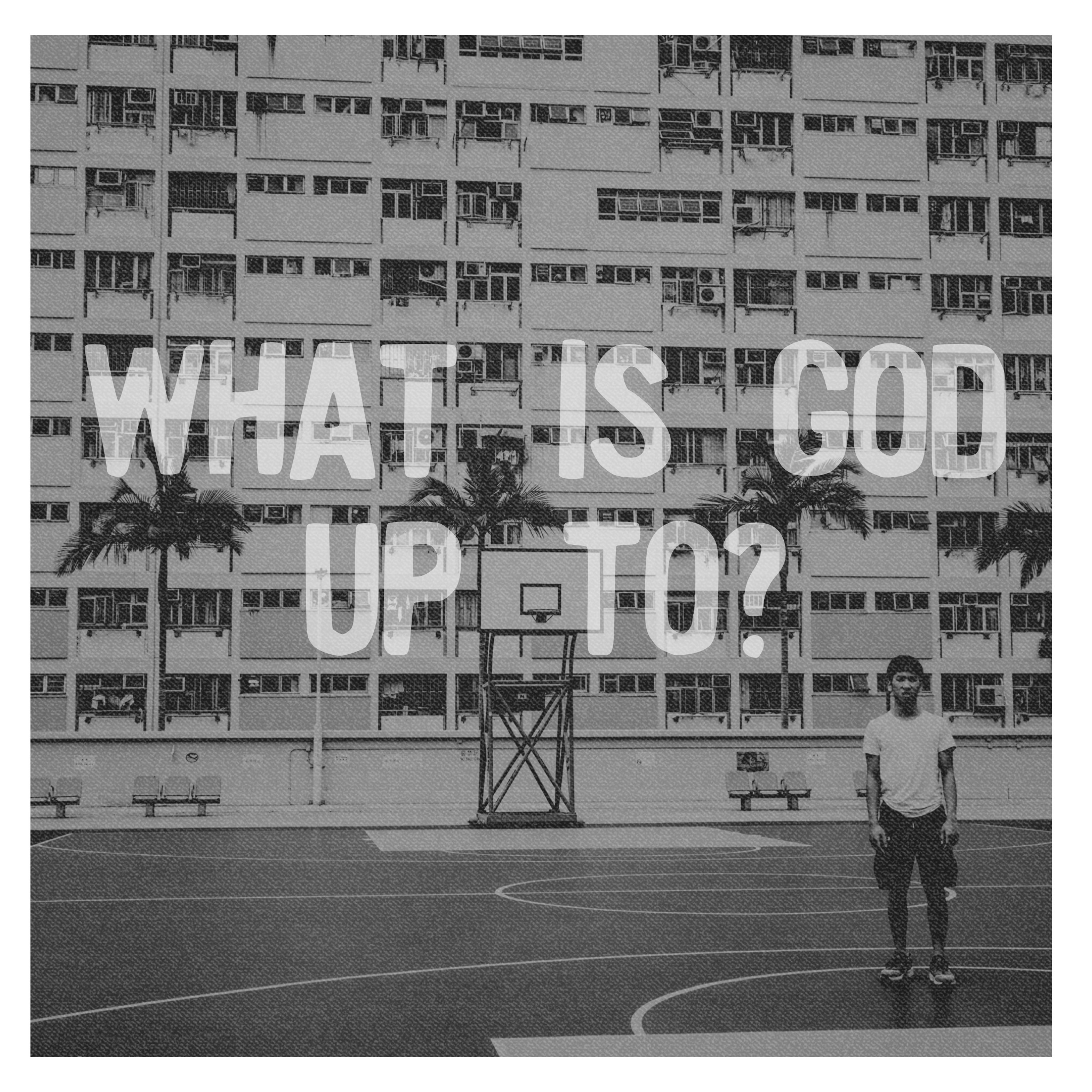 April 18 &amp; 19, 2020 | What Is God Up To? 