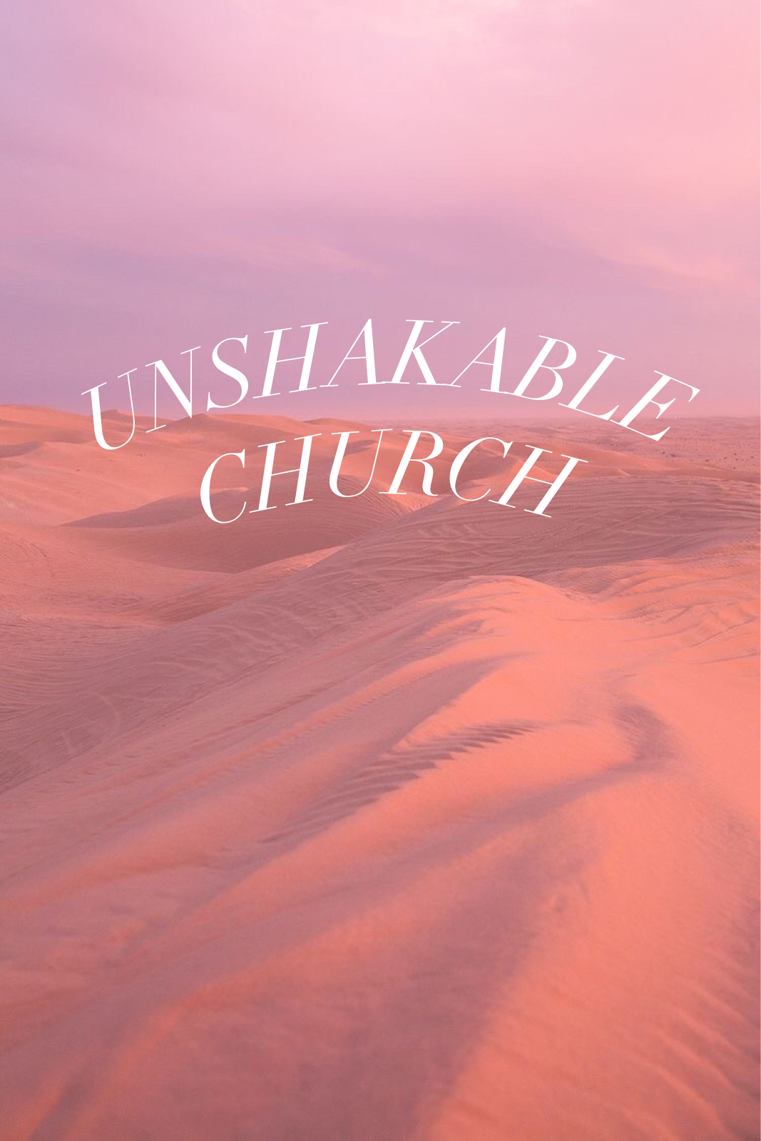 August 29 &amp; 30, 2020 | Unshakable Church 