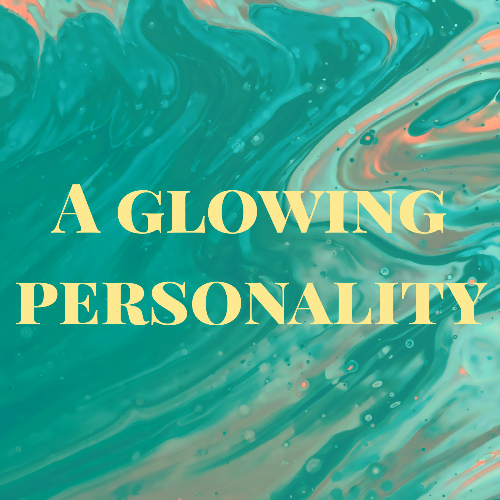 January 3, 2021 | A Glowing Personality 