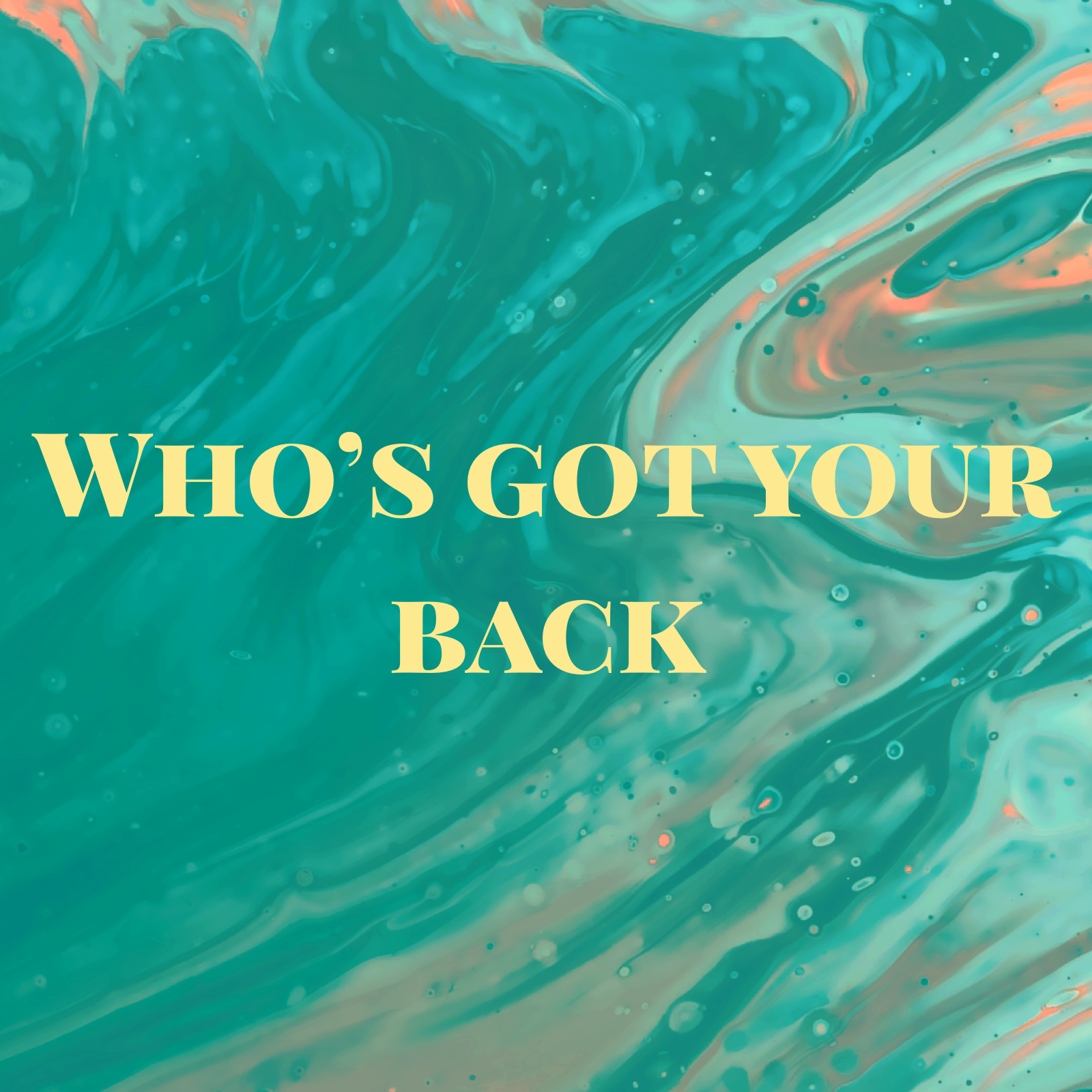 February 28, 2021 | Who's Got Your Back 