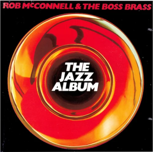 Stage bands do not get better than this. The top Toronto jazzers/session musicians under the guidance of Rob McConnell. Canadian musical royalty. 