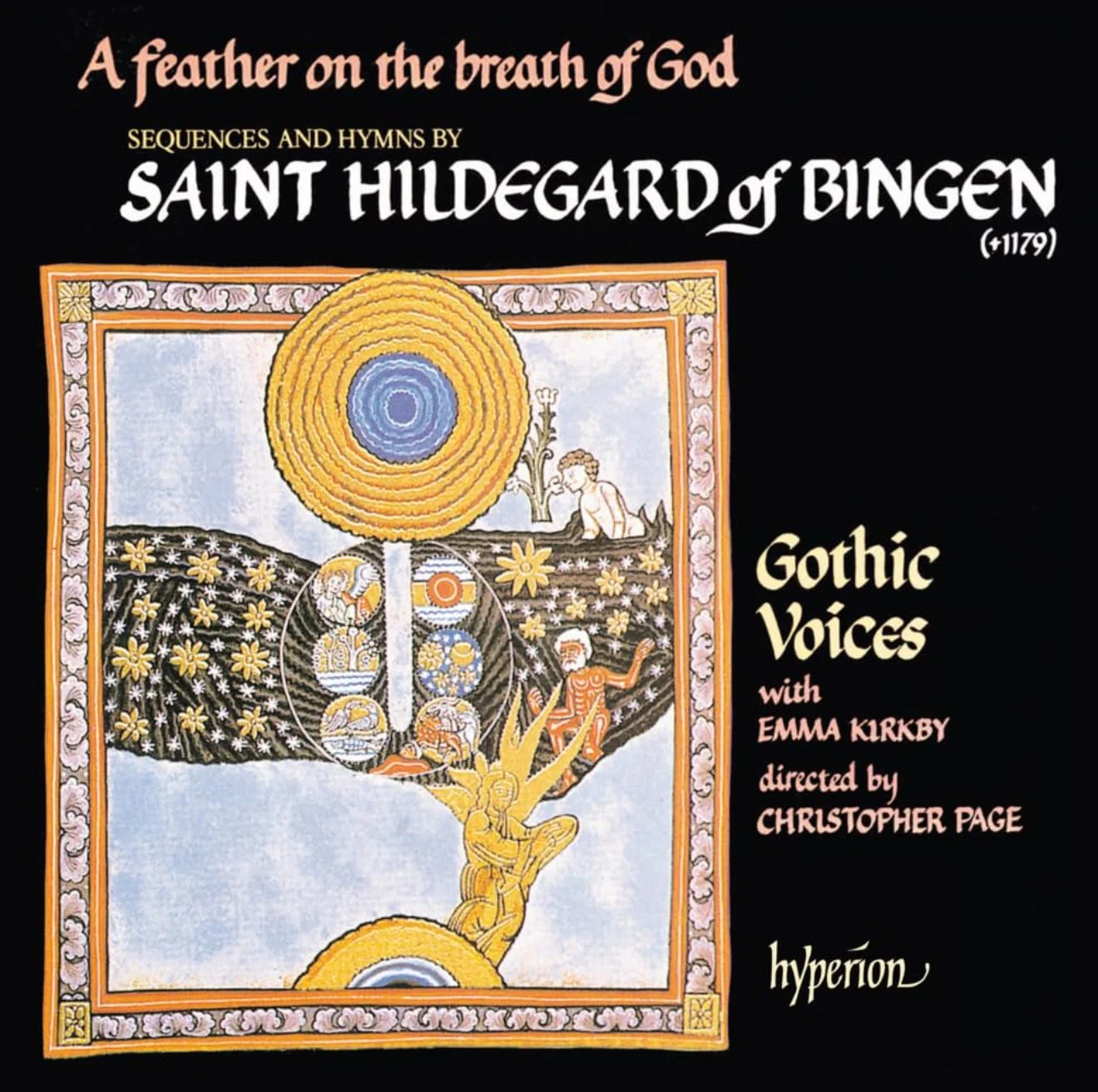 A feather on the breath of God: Sequences and Hymns by Saint Hildegard of Bingen/Gothic Voices/Hyperion vinyl edition [2024]