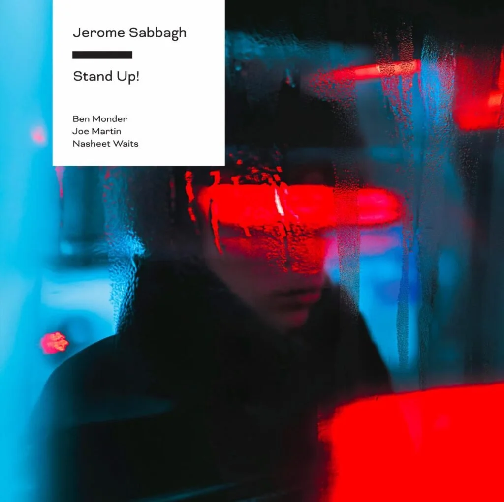 Jerome Sabbagh – Stand Up (Analog Tone Factory, 2025)