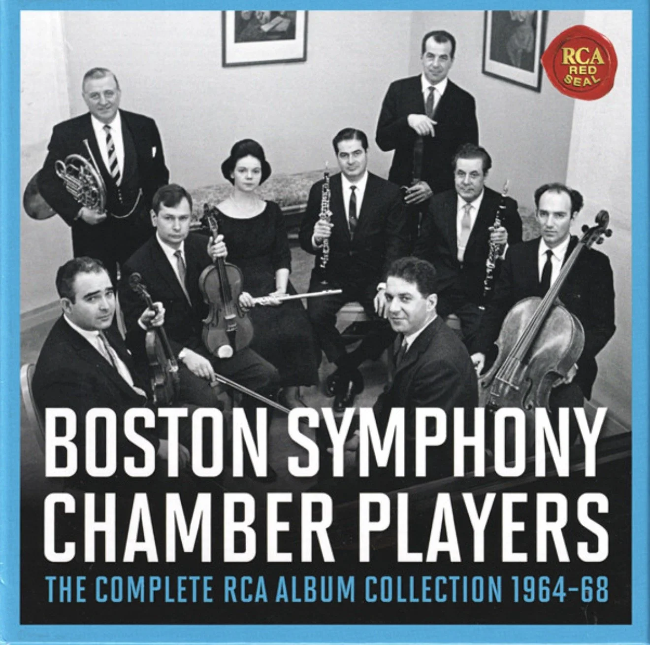 Boston Symphony Chamber Players—The Complete RCA Album Collection 1964-1968