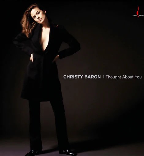 Christy Baron—I Thought About You—Chesky One Step Pressing On 180G Vinyl [ 2025]