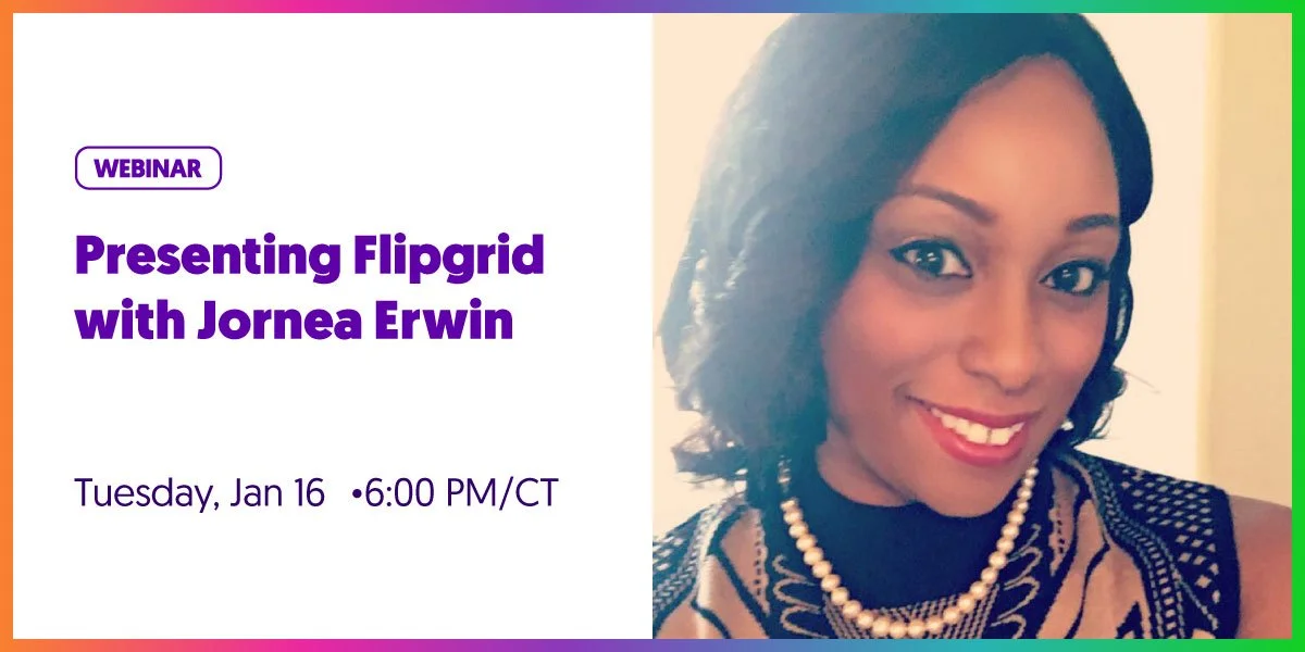 PresentingFlipgrid with Jornea.jpg