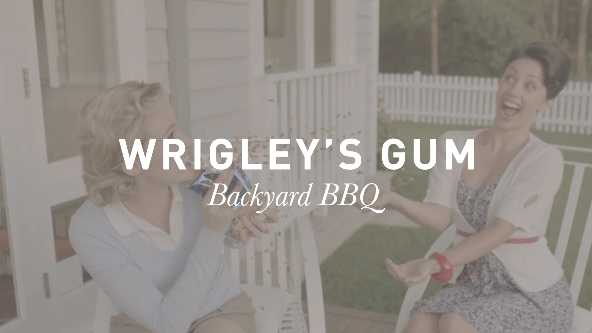 Wrigley's Gum - Backyard BBQ