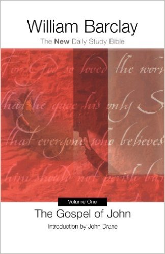 William Barclay's Commentary on John 3: Born Again