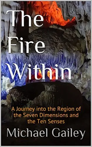 The Fire Within, by Michael Gailey