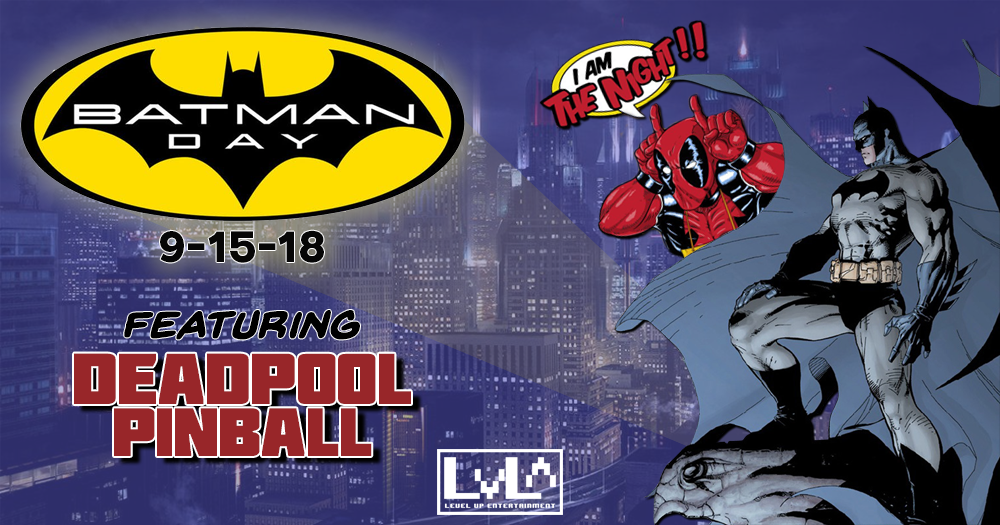 Batman Day 2018 featuring... Deadpool?!