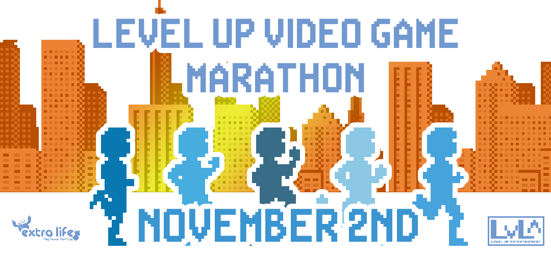 Level Up's Extra Life Video Game Marathon 2019