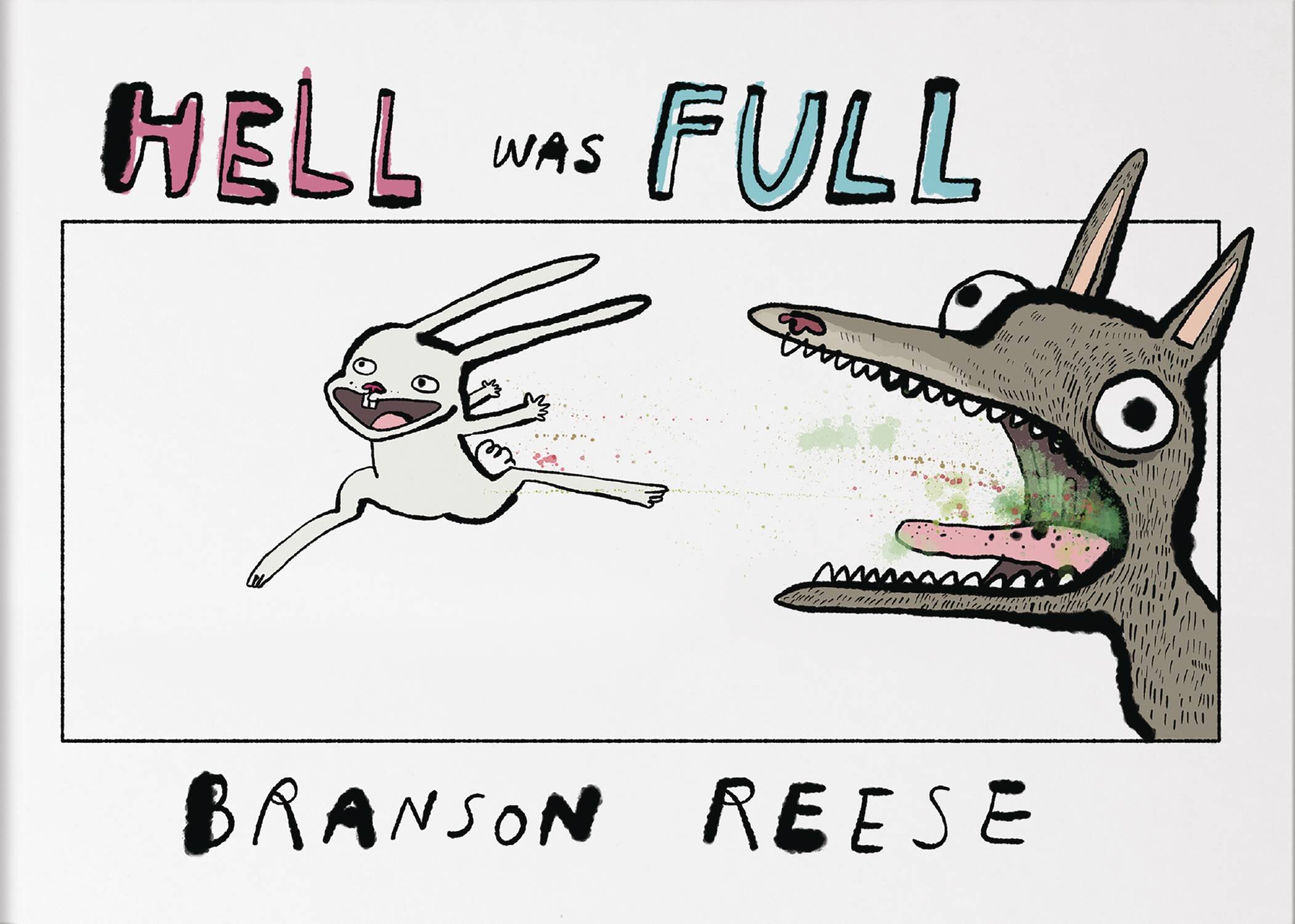 HELL WAS FULL