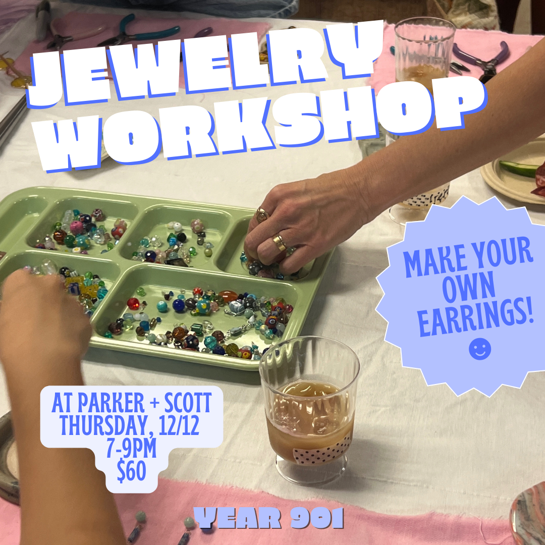 Jewelry Workshop: Make your own earrings! THURS, DEC 12