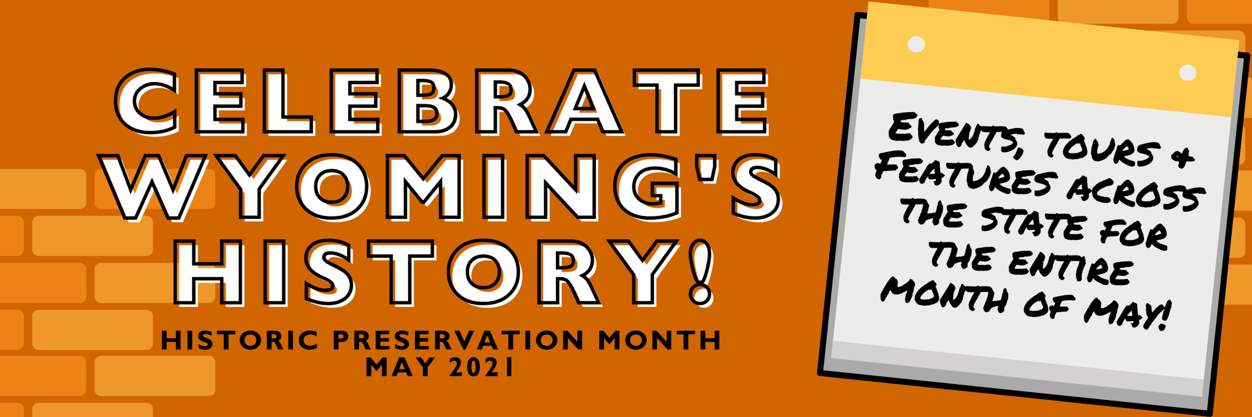 Wyoming Historic Preservation Month May 2021