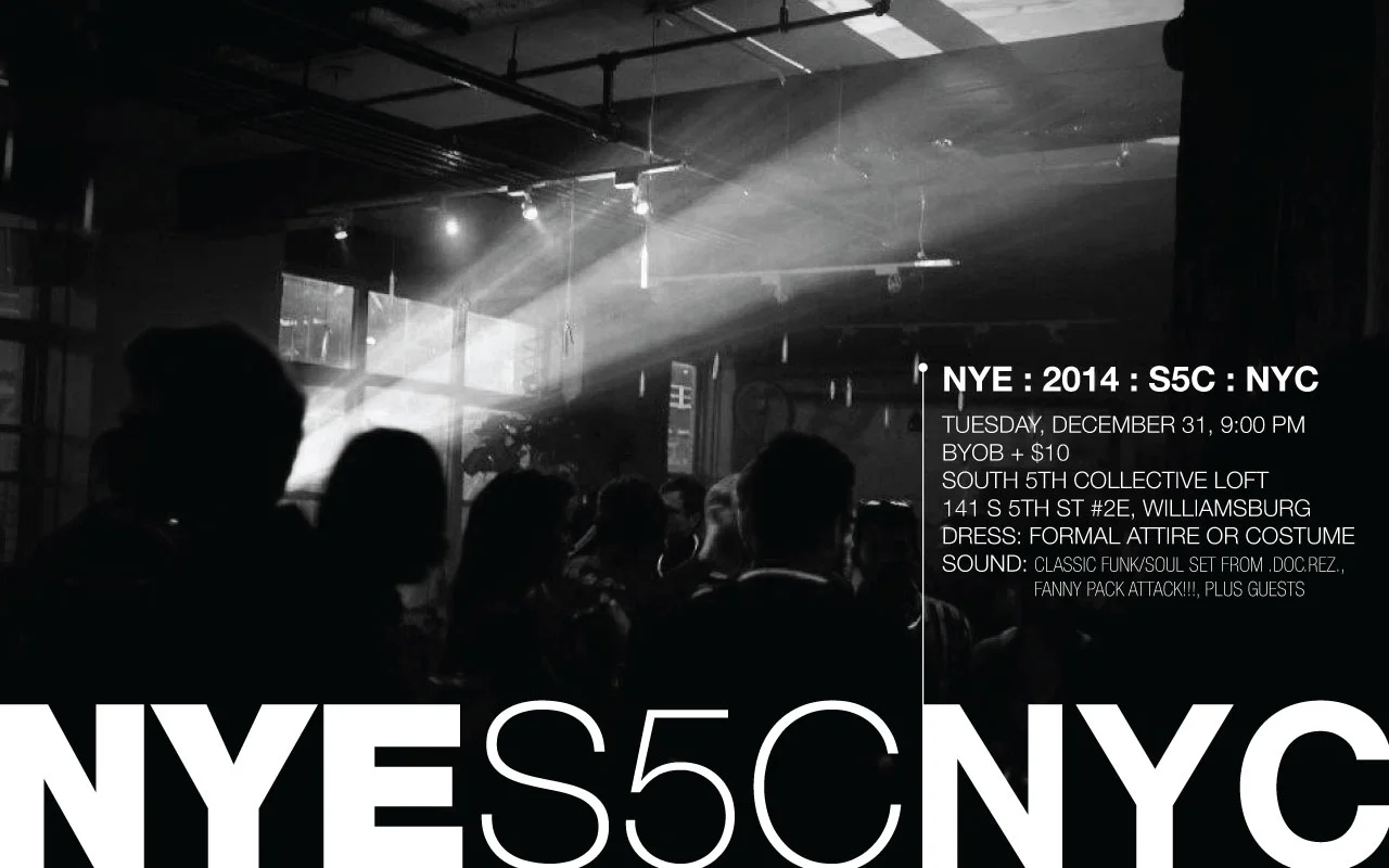NYE 2014 @ South 5th Collective