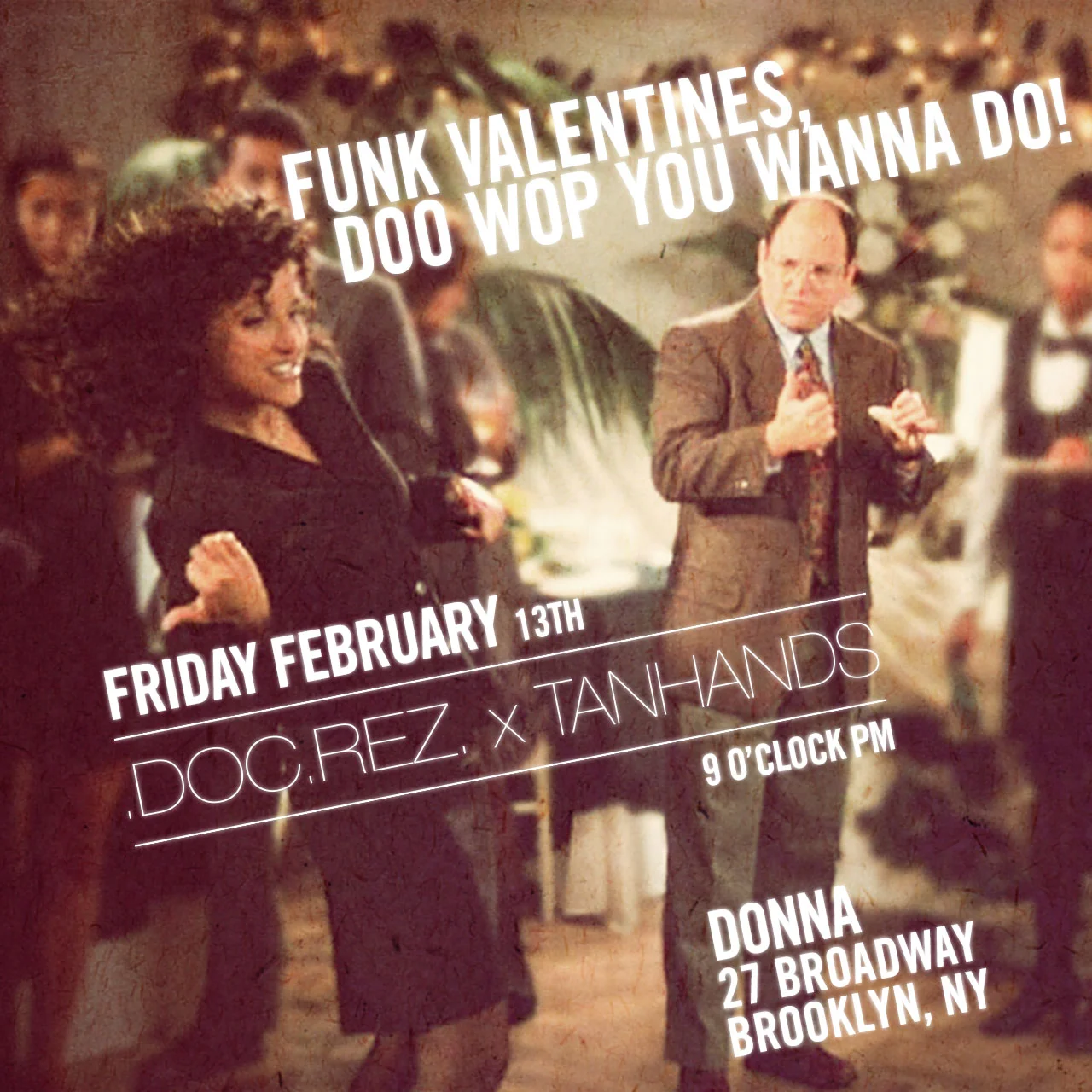 Funk Valentines, Doo Wop You Wanna Do! - 4/13