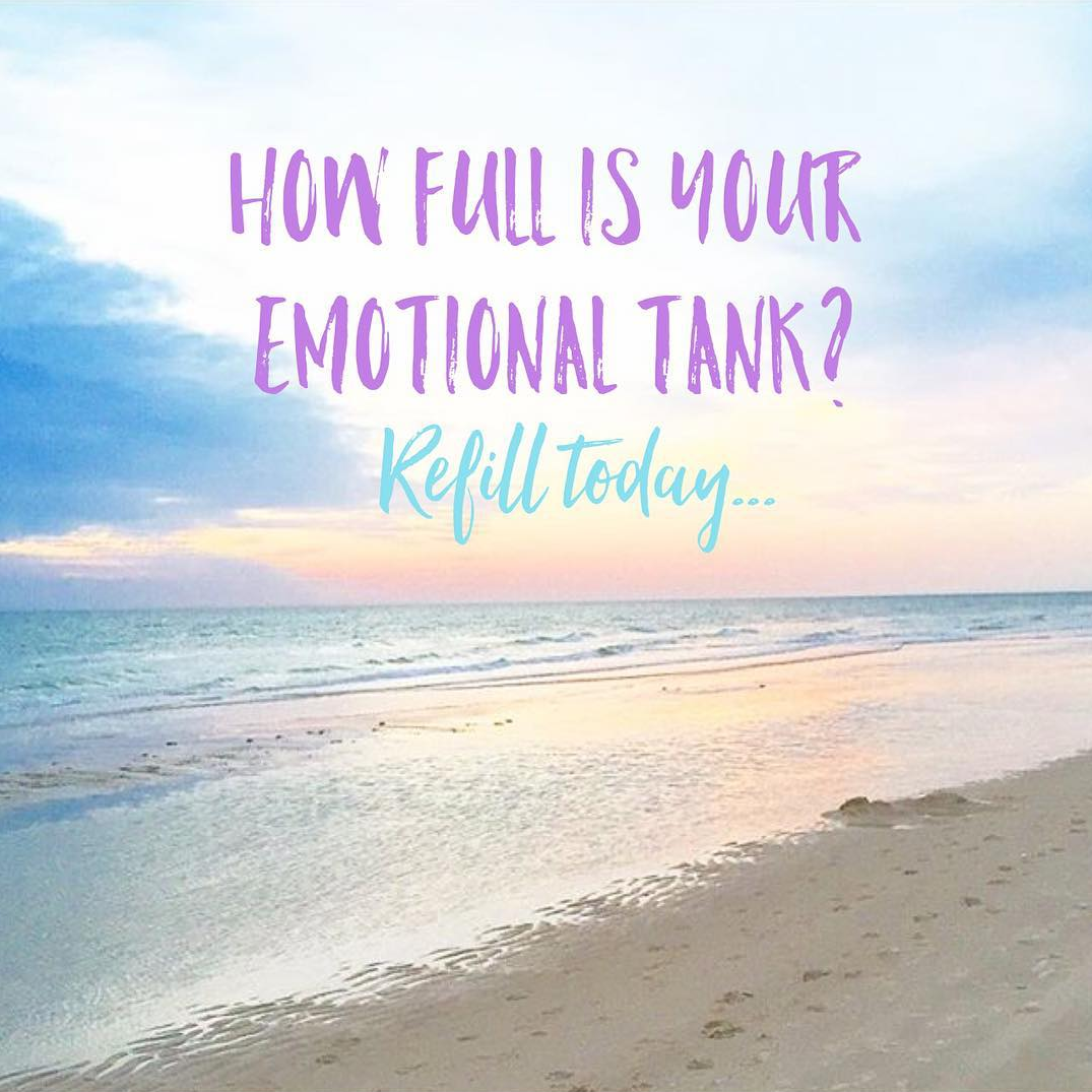 How Full is Your Emotional Tank?