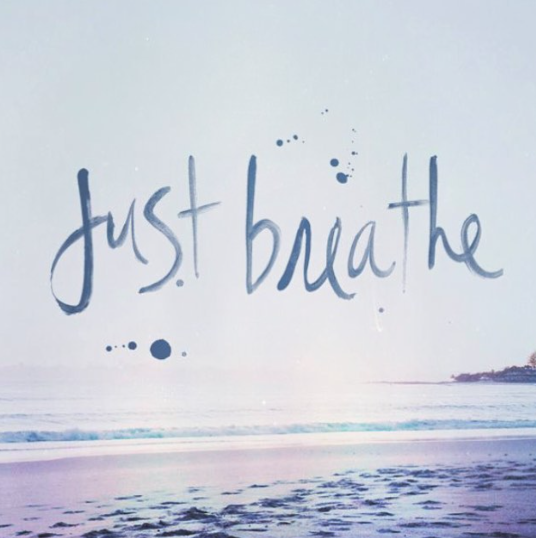 Just Breathe