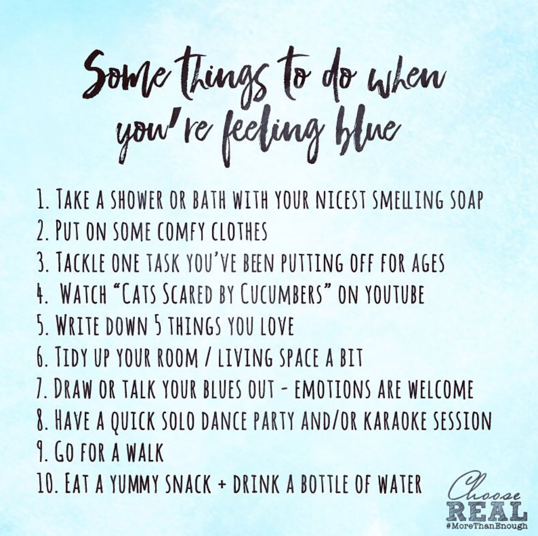 Some Things To Do When You're Feeling Blue