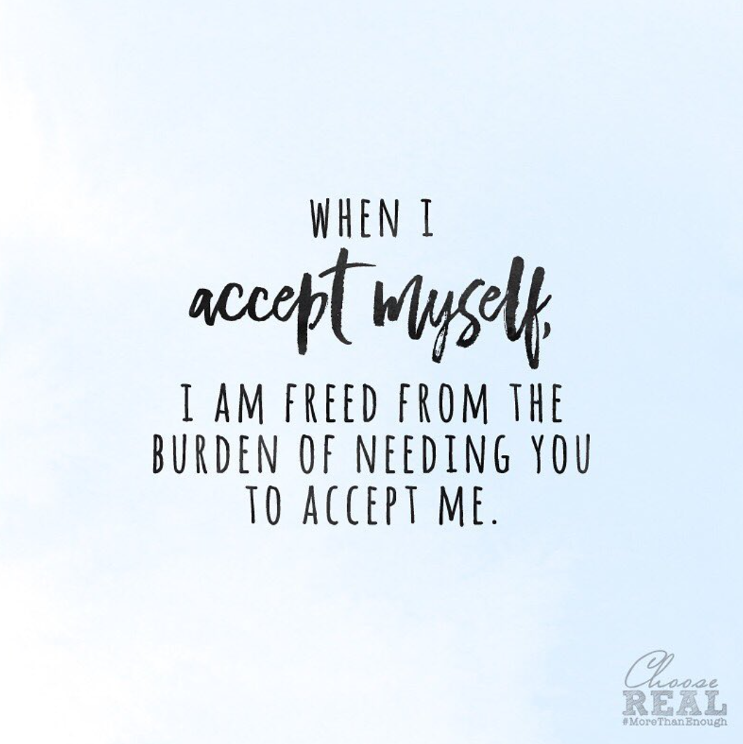When I Accept Myself...