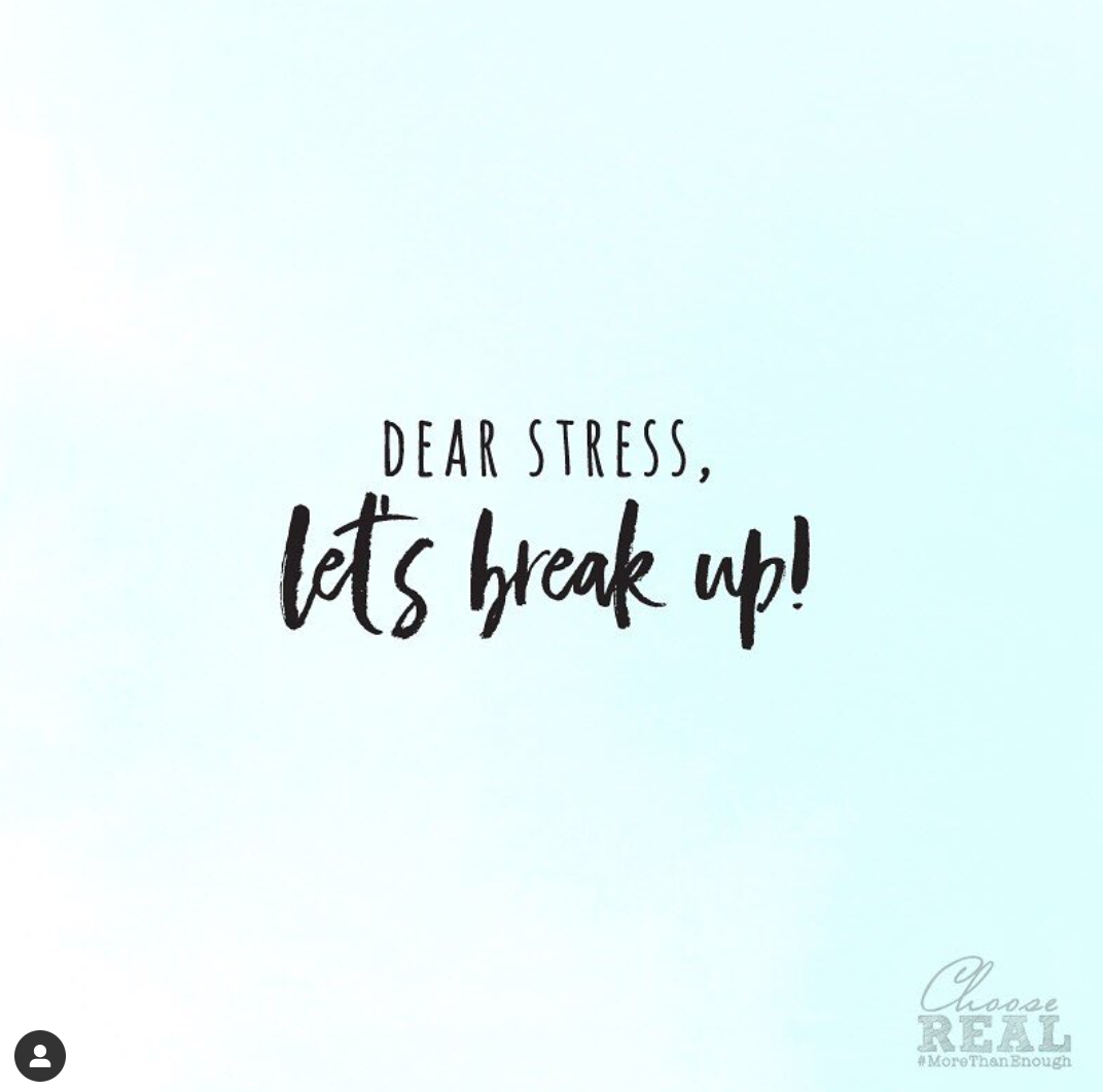 Dear Stress, Let's Break Up
