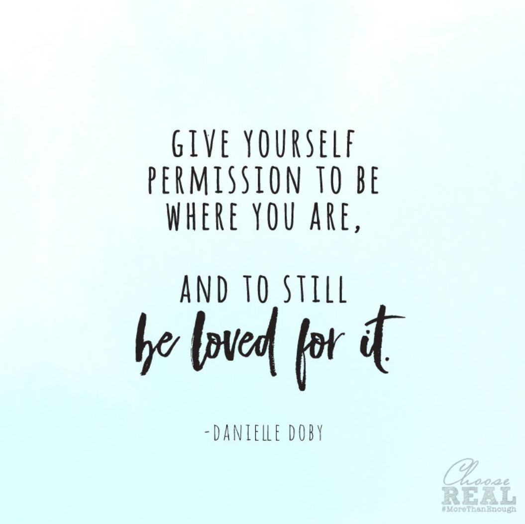 Permission To Be Where You Are
