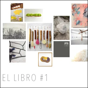 El Libro #1, by Joya: arte + ecología (COMING SOON)