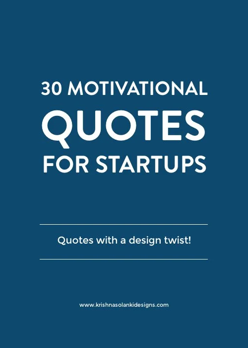 30 motivational quotes for startups and small businesses.jpg