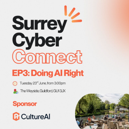 Speaking at Surrey Cyber Connect — AI, Security and the Human Factor