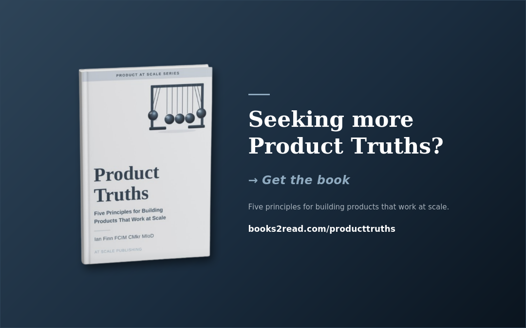 Image of a book titled "Product Truths" with a Newton's cradle diagram on the cover, displayed against a dark background promoting the book and its principles.