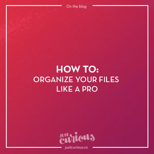 howto_organizefiles.jpg