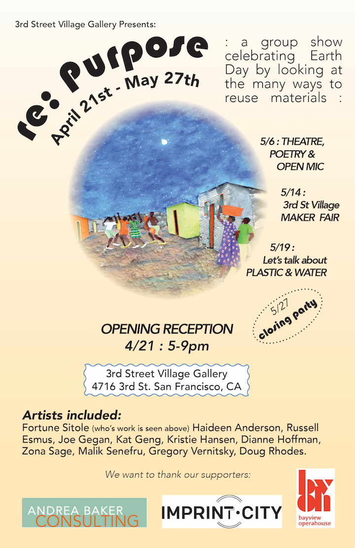 re: Purpose , 2016 3rd Street Village Gallery, San Francisco