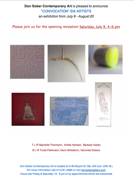 Convocation , 2016 Don Soker Contemporary Art , San Francisco